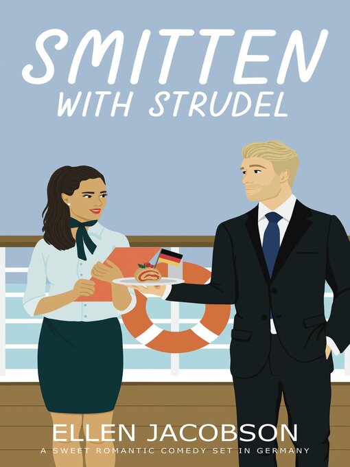 Title details for Smitten with Strudel by Ellen Jacobson - Available